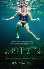 Just Jen – Thriving Through Multiple Sclerosis