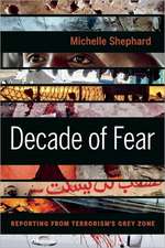 Decade of Fear