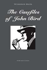 The Casefiles of John Bird