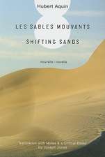 Les Sables Mouvants/Shifting Sands