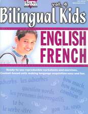 Bilingual Kids, English-French Vol. 4