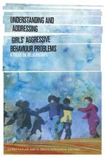 Understanding & Addressing Girls' Aggressive Behaviour Problems