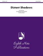 Distant Shadows: Conductor Score & Parts