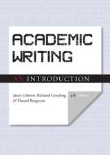 Academic Writing: An Introduction - Fourth Edition