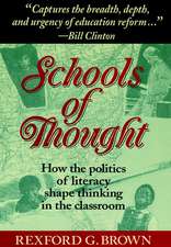 Schools of Thought – How the Politics of Literacy Shape Thinking in the Classroom