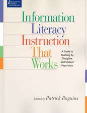 Info Lit Instruction That Works