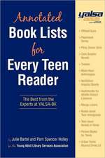 Annotated Book Lists Teen Reader: The Best from the Experts at YALSA-BK