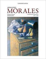 Armando Morales, Monograph and Catalogue Raisonne, 1974 - 2004