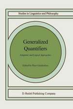 Generalized Quantifiers: Linguistic and Logical Approaches