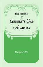 The Families of Genery's Gap, Alabama