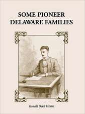 Some Pioneer Delaware Families