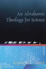 An Abrahamic Theology for Science