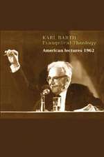 Karl Barth: American Lectures 1962