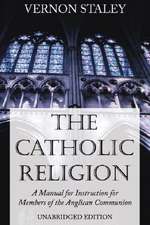 The Catholic Religion