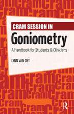 Cram Session in Goniometry: A Handbook for Students and Clinicians