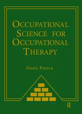 Occupational Science for Occupational Therapy