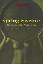 Spring Essence: The Poetry of Ho Xuan Huong