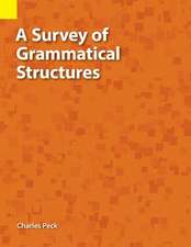 A Survey of Grammatical Structures