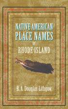 Native American Place Names of Rhode Island