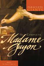 The Complete Madame Guyon