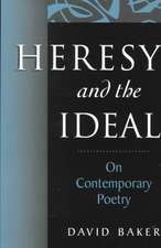 Heresy and the Ideal