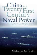 China as a Twenty-First-Century Naval Power