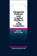 Fund, I: Financial Policies and Capital Markets in Arab Cou