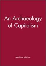 An Archaeology of Capitalism