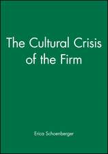 Cultural Crisis of the Firm