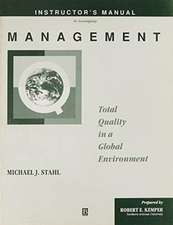 Management – Total Quality in A Global Environment Instructor′s Manual