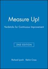 Measure Up – How to Measure Corporate Performance 2e