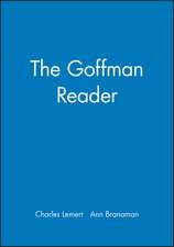 Lemert, C: Goffman Reader