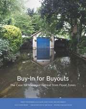 Buy–In for Buyouts – The Case for Managed Retreat from Flood Zones