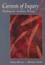 Currents of Inquiry: Readings for Academic Writing