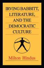 Irving Babbitt, Literature and the Democratic Culture