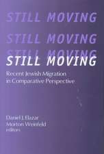 Still Moving: Recent Jewish Migration in Comparative Perspective