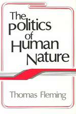 The Politics of Human Nature