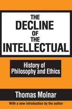 The Decline of the Intellectual