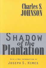 Shadow of the Plantation