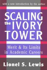 Scaling the Ivory Tower: Merit and Its Limits in Academic Careers