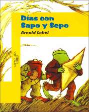 Dias Con Sapo y Sepo (Days with Frog and Toad)