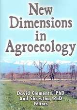 New Dimensions in Agroecology