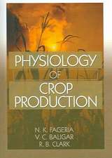 Physiology of Crop Production