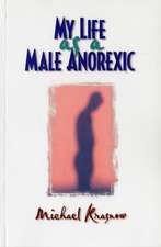 My Life as a Male Anorexic