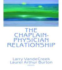 The Chaplain-Physician Relationship