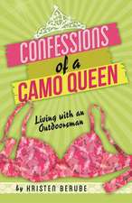 Confessions of a Camo Queen: Living with an Outdoorsman