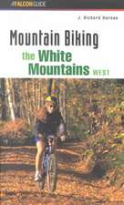 Mountain Biking the White Mountains, West