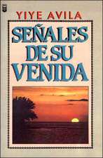 Señales de Su Venida