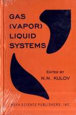 Gas: Vapor Liquid Systems