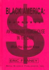 Franey, E: Black America